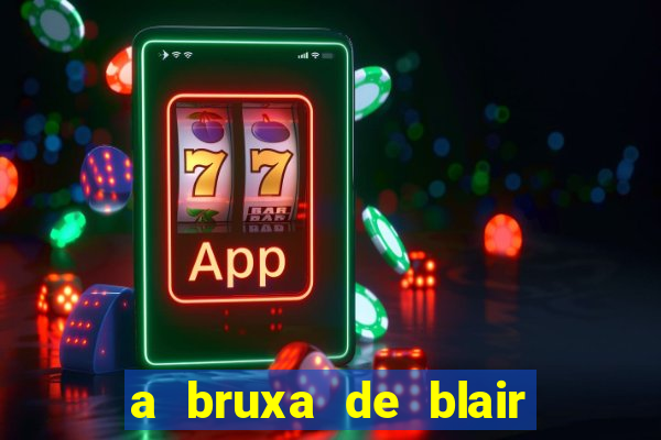 a bruxa de blair filme completo dublado